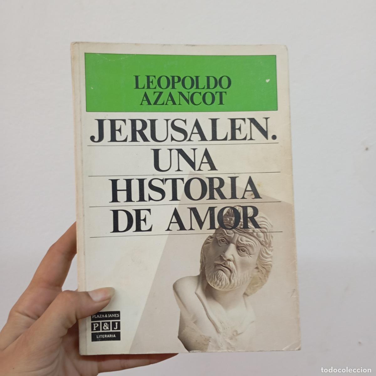 Libros: Jerusalen, una historia de amor - Leopoldo Azancot - Foto 1