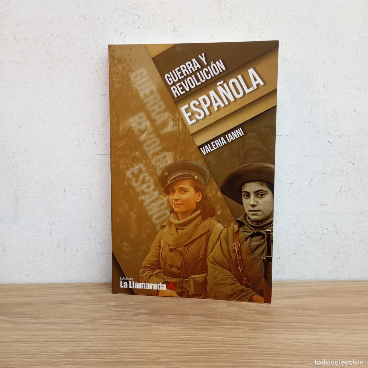 B&uuml;cher: Guerra y Revoluci&oacute;n espa&ntilde;ola - Valeria Ianni