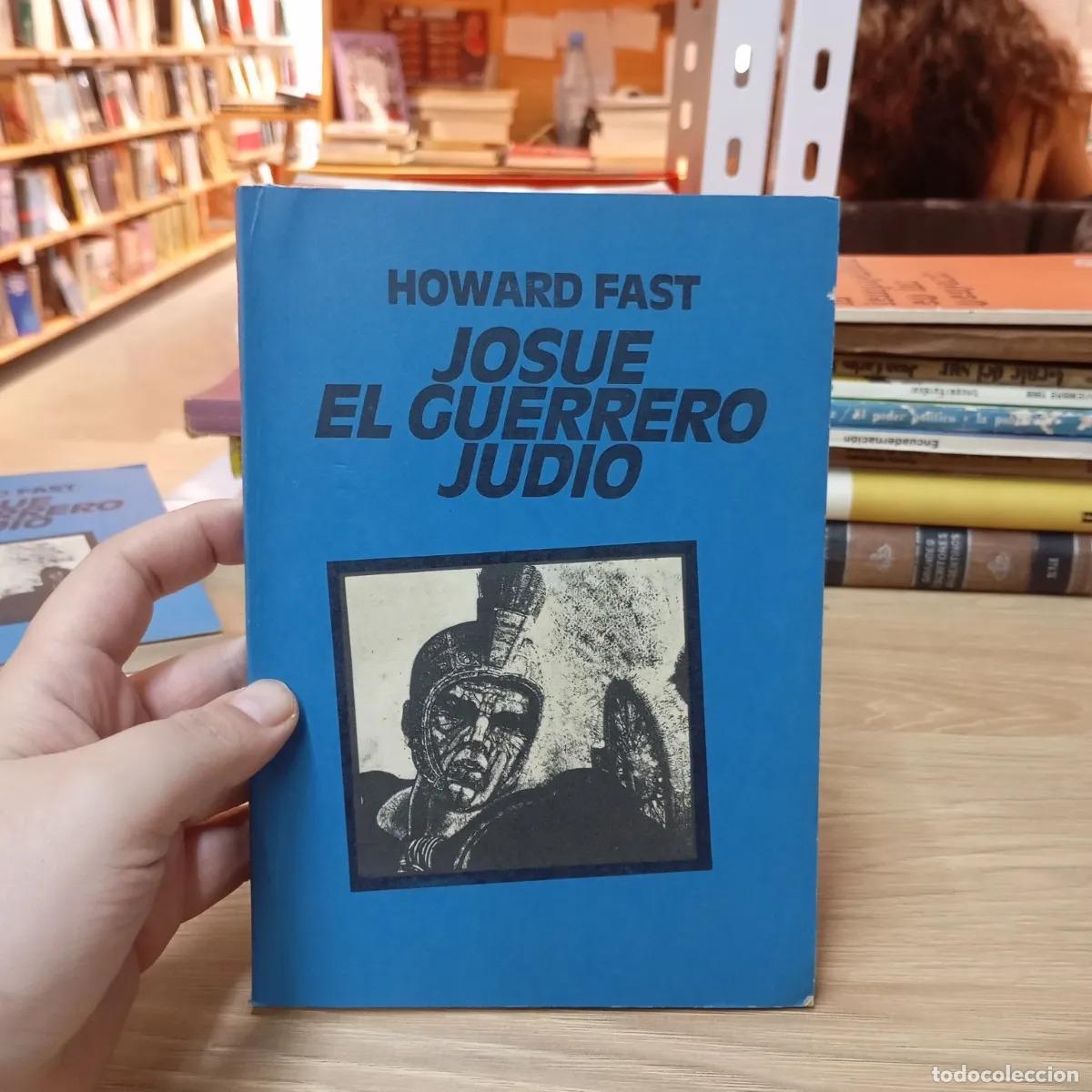 B&uuml;cher: Josu&eacute;, el guerrero jud&iacute;o - Howard Fast