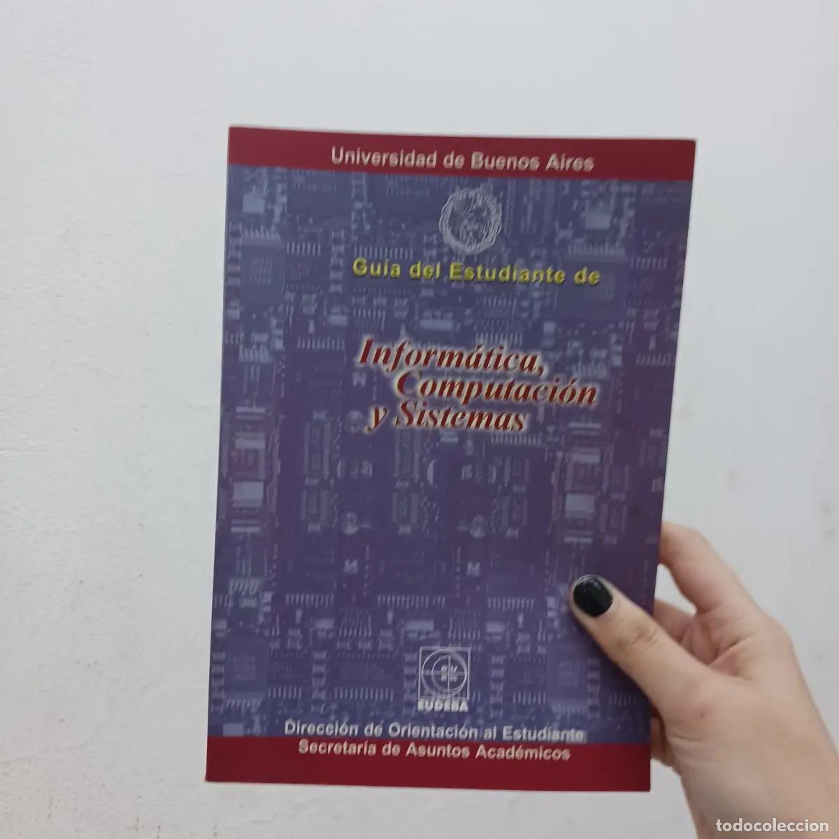Livres: Guia del estudiante de informatica, computacion y sistemas - VVAA