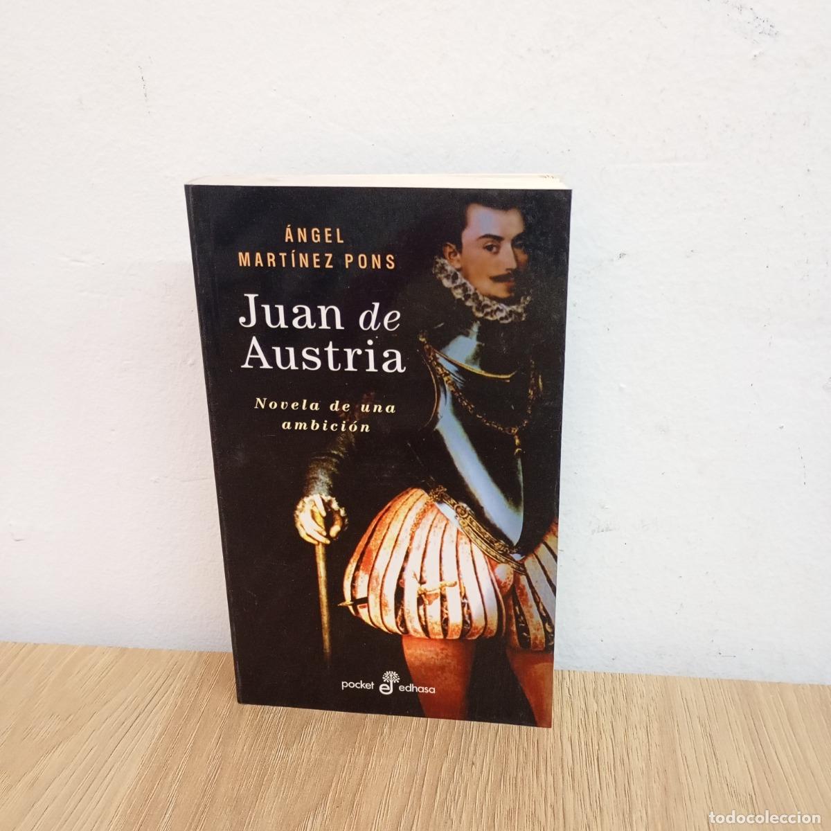 Libros: Juan de Austria - &Aacute;ngel Mart&iacute;nez Pons - Foto 1