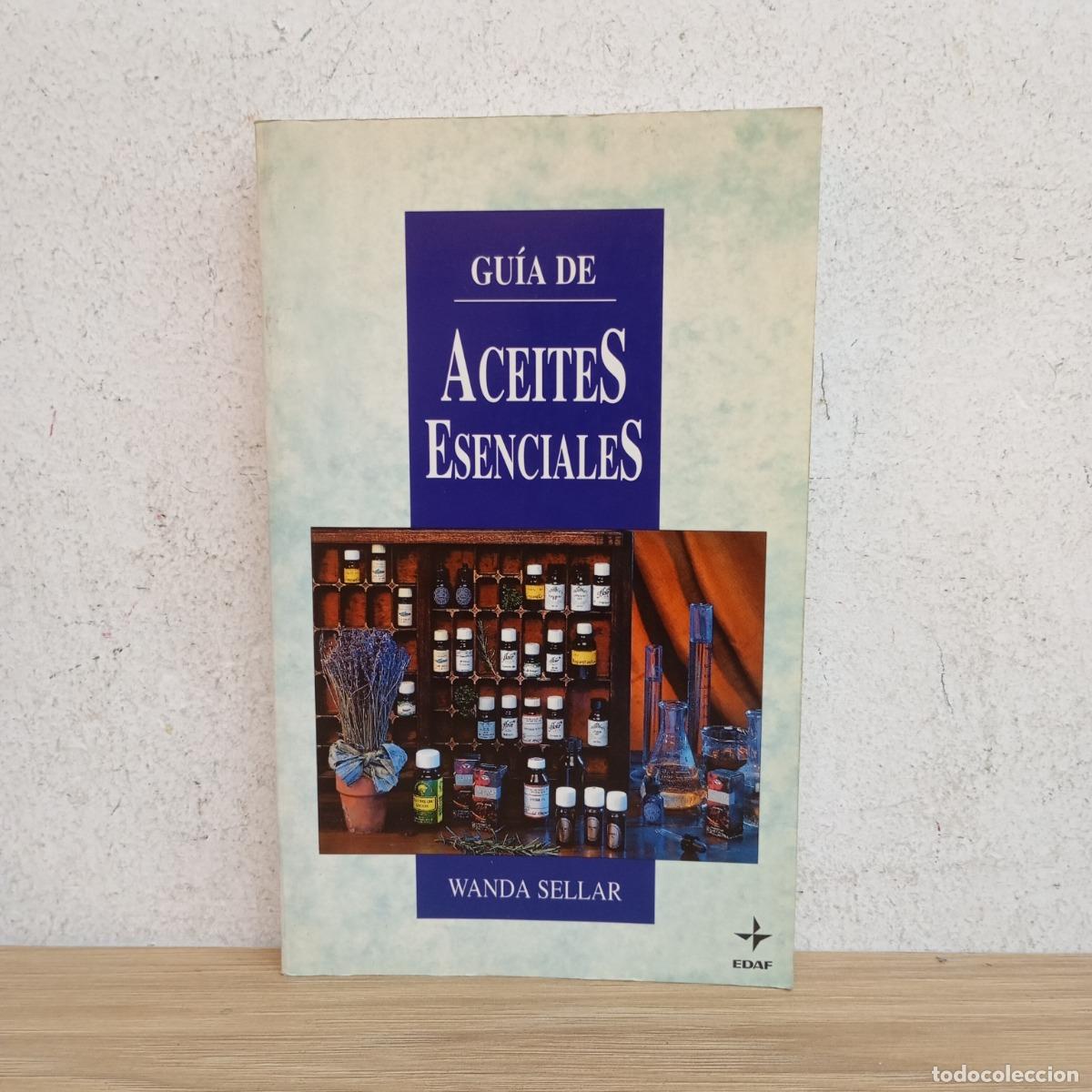Libros: Gu&iacute;a de aceites esenciales - Wanda Sellar - Foto 1