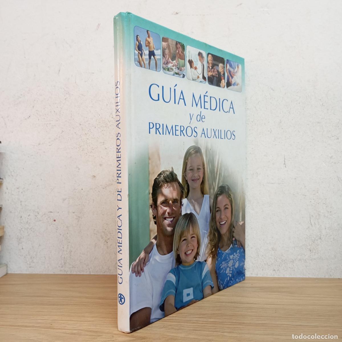 Livres: Gu&iacute;a m&eacute;dica y de primeros auxilios - VVAA