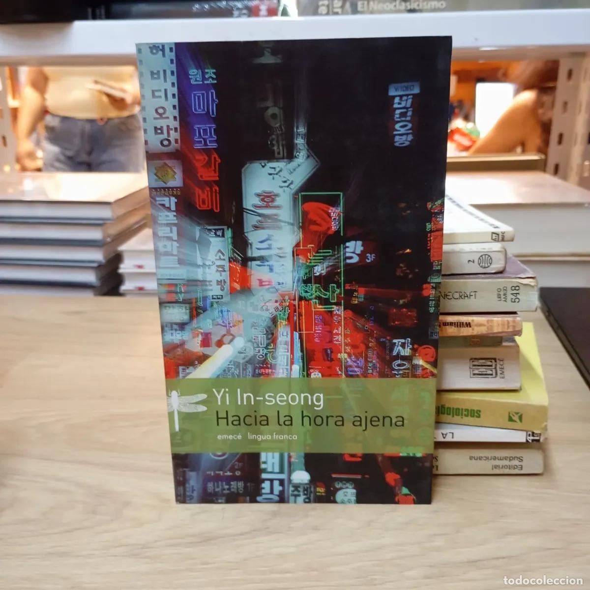 Libros: Hacia la hora ajena - Yi In-seong - Foto 1