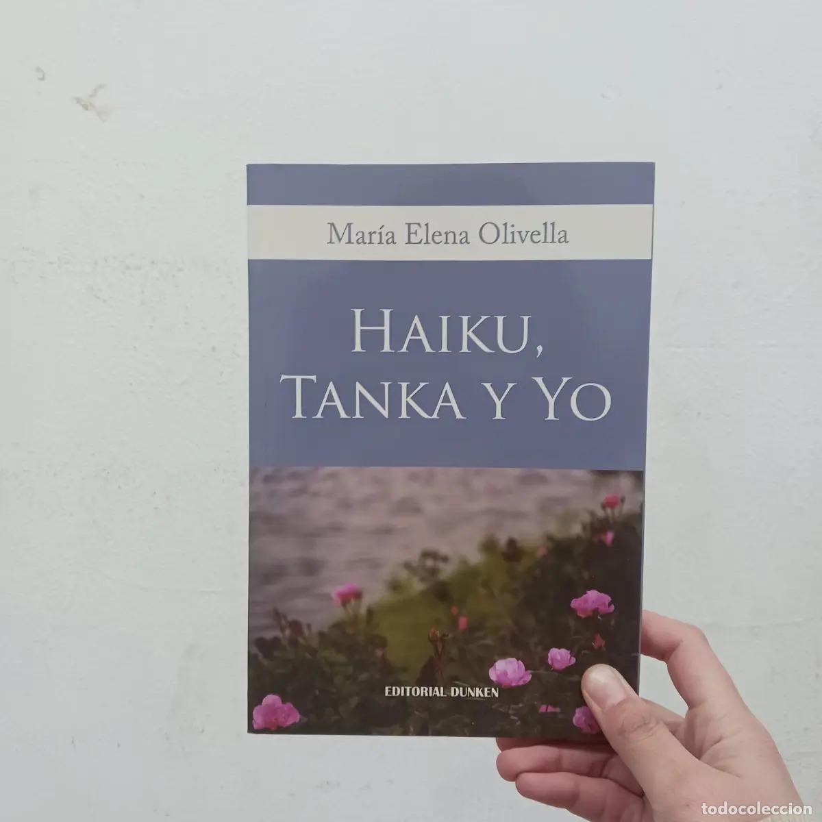 Libros: Haiku, Tanka y yo - Mar&iacute;a Elena Olivella - Foto 1