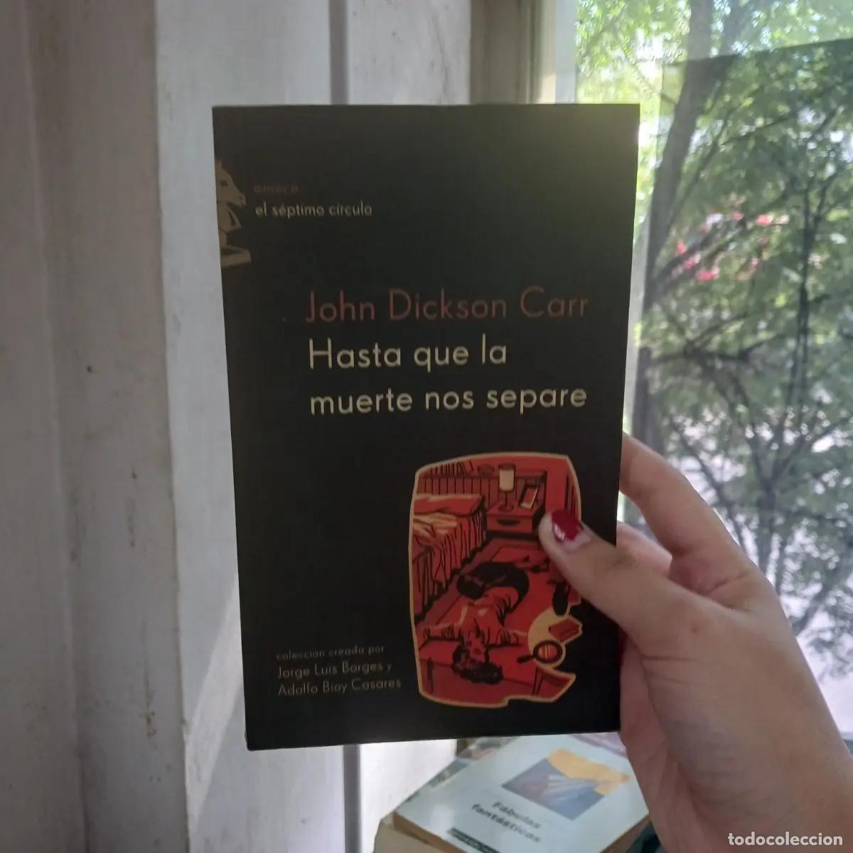 Libros: Hasta que la muerte nos separe - John Dickson Carr - Foto 1