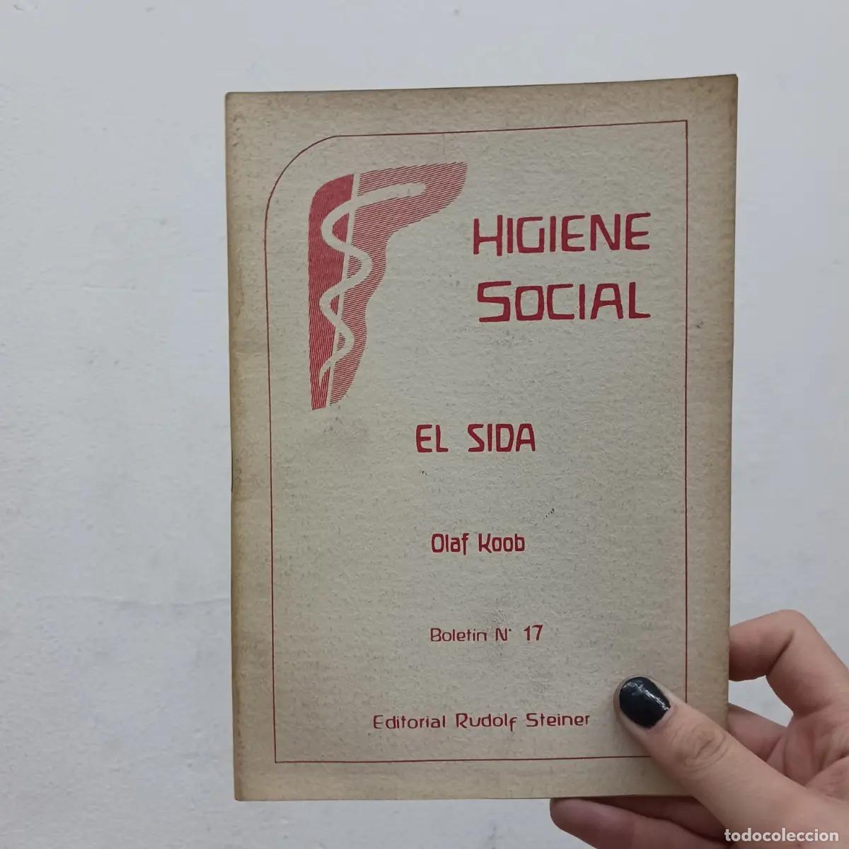 Libri di seconda mano: Higiene social: el sida (det.) - Olaf Koob