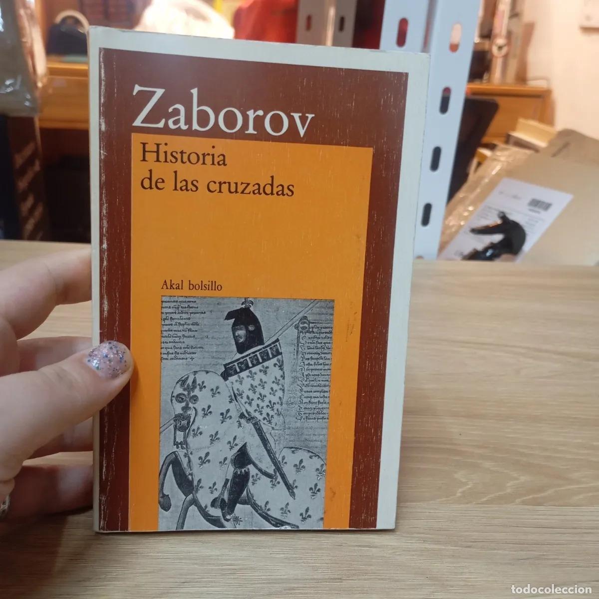 Libros: Historia de las cruzadas - Zaborov - Foto 1