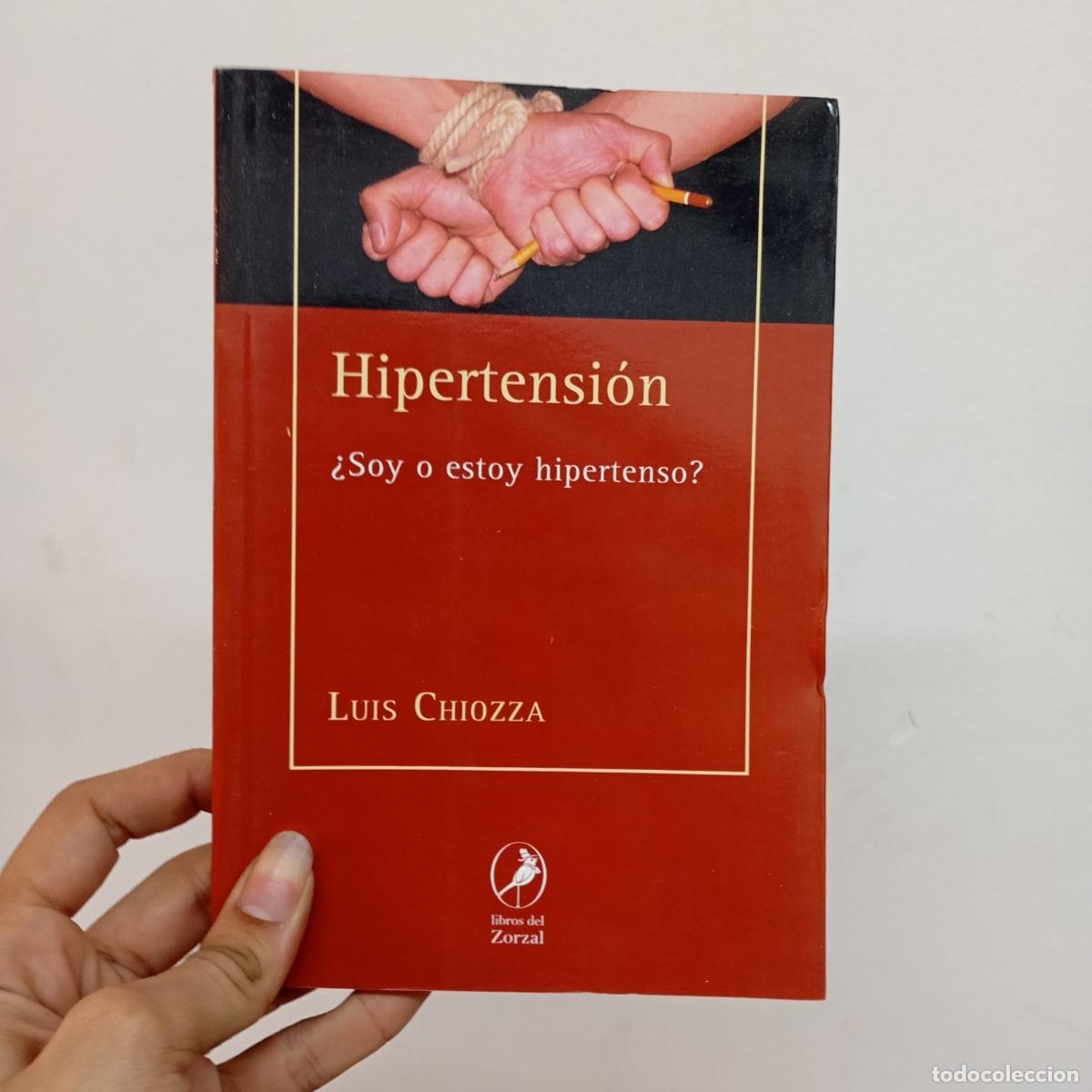 Libri di seconda mano: Hipertensi&oacute;n - Luis Chiozza