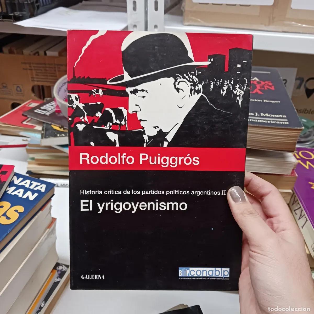 Libri di seconda mano: Historia critica de los partidos politicos argentinos 2 (det.) - Rodolfo Puiggros