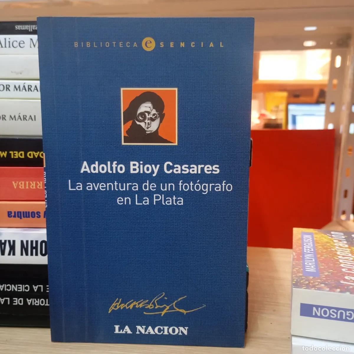 Libri di seconda mano: La aventura de un fot&oacute;grafo en La Plata - Adolfo Bioy Casares