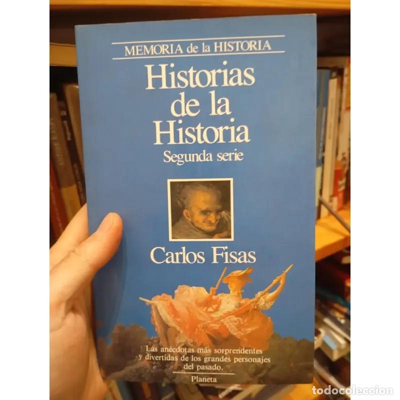 Libri di seconda mano: Historia de la historia - Carlos Fisas