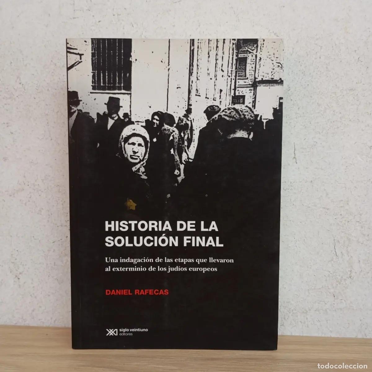 Livros em segunda m&atilde;o: Historia de la soluci&oacute;n final - Daniel Rafecas