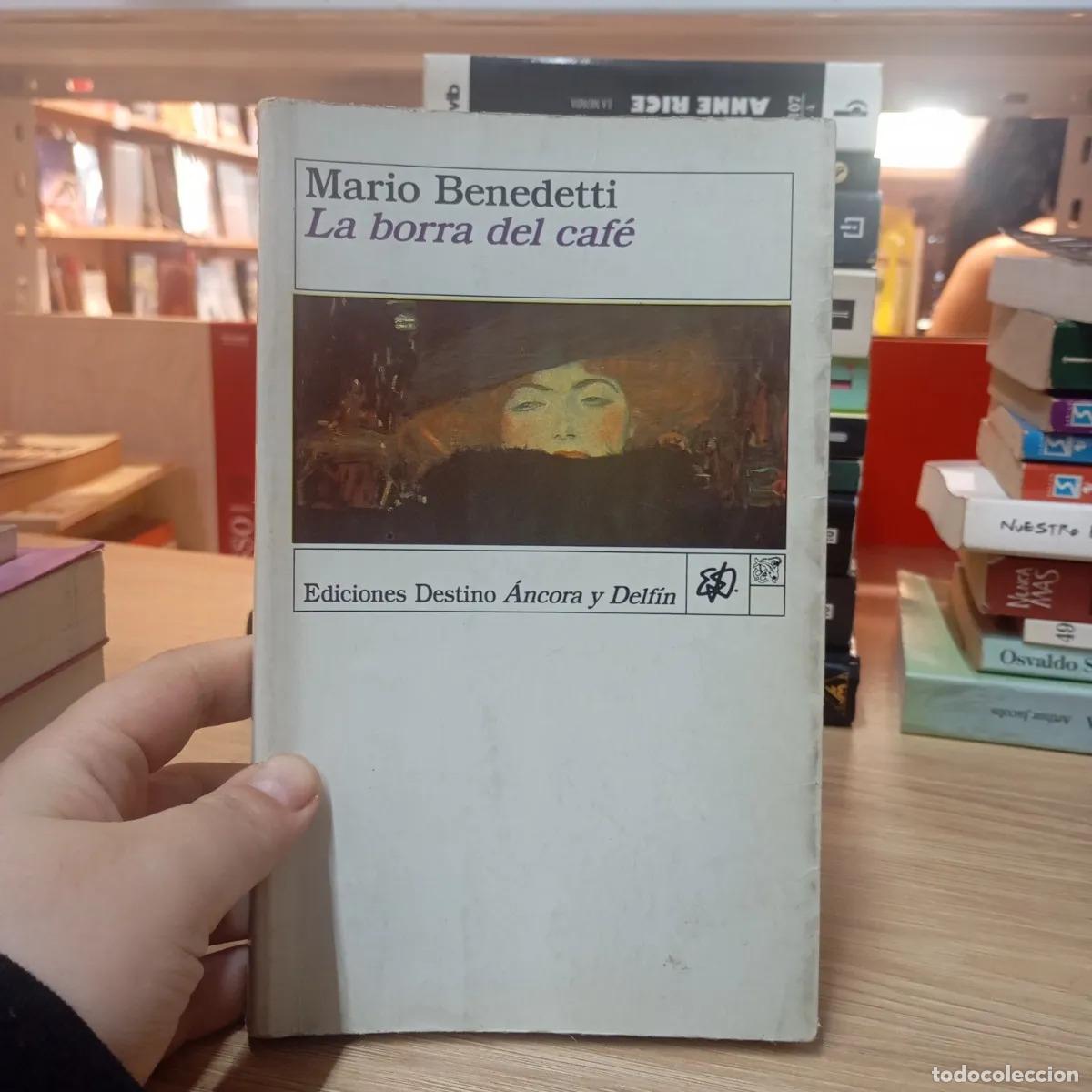 books: La borra del caf&eacute; - Mario Benedetti