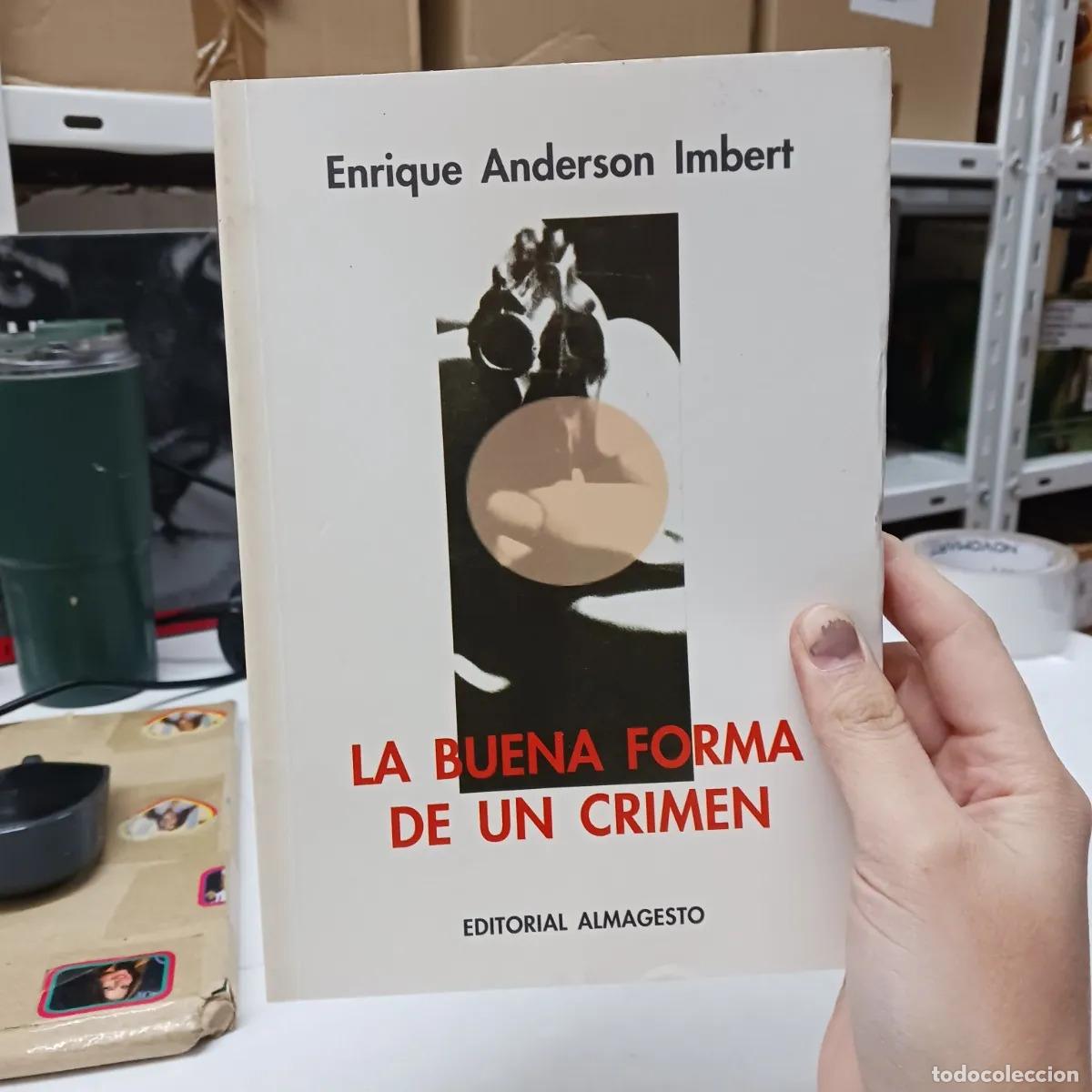books: La buena forma de un crimen - Enrique Anderson Imbert