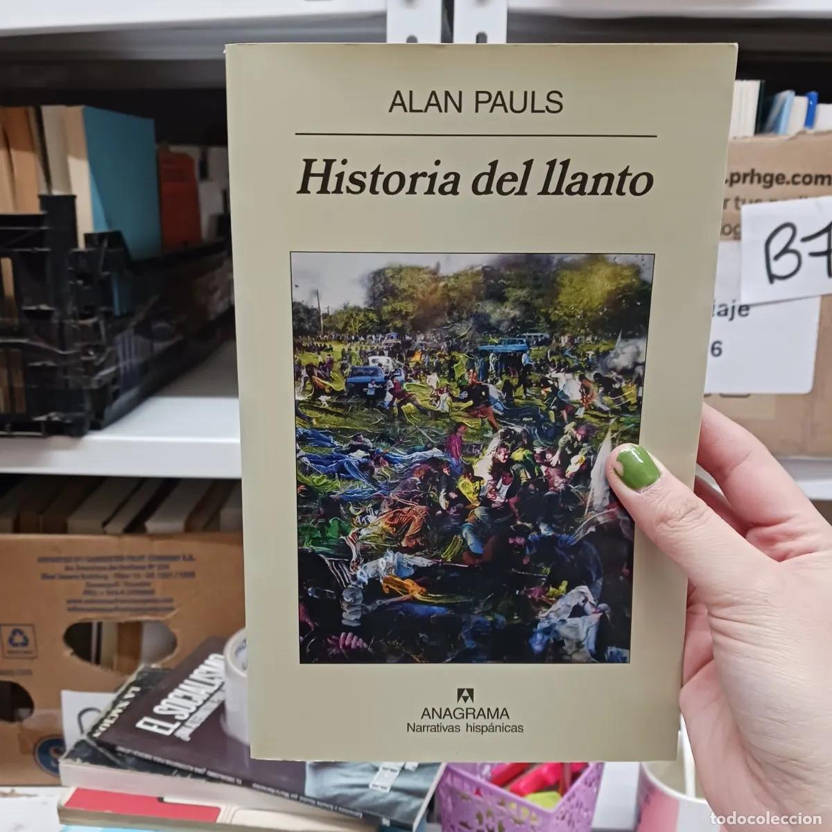 Livros em segunda m&atilde;o: Historia del llanto - Alan Pauls
