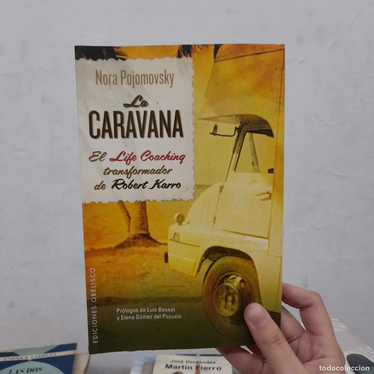 Libros: La caravana - Nora Pojomovsky - Foto 1