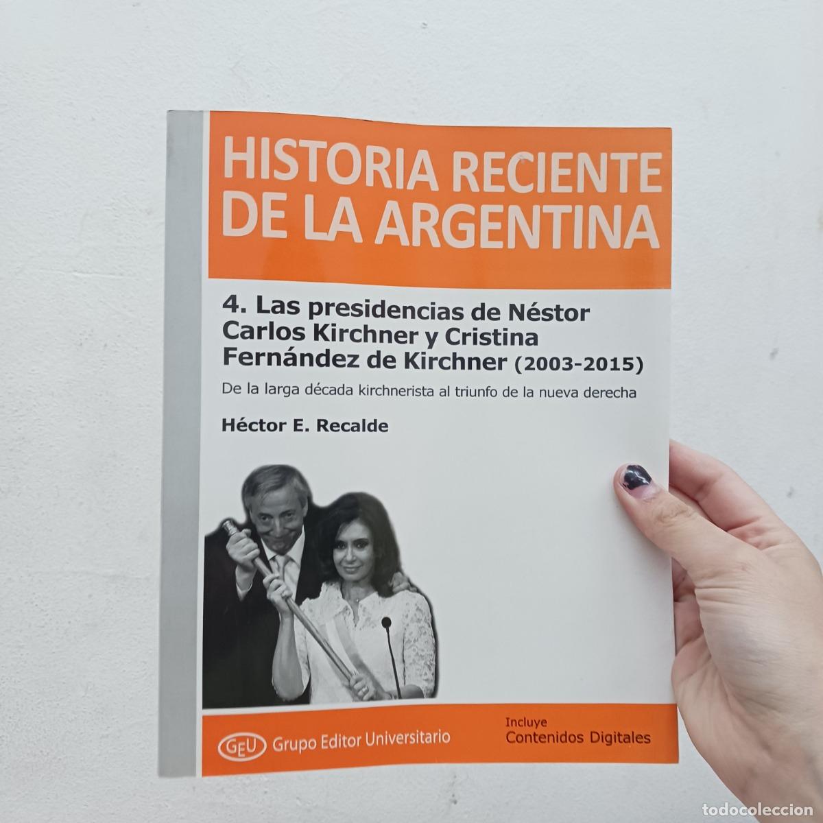 Libri di seconda mano: Historia reciente de la Argentina 4 - Hector E. Recalde