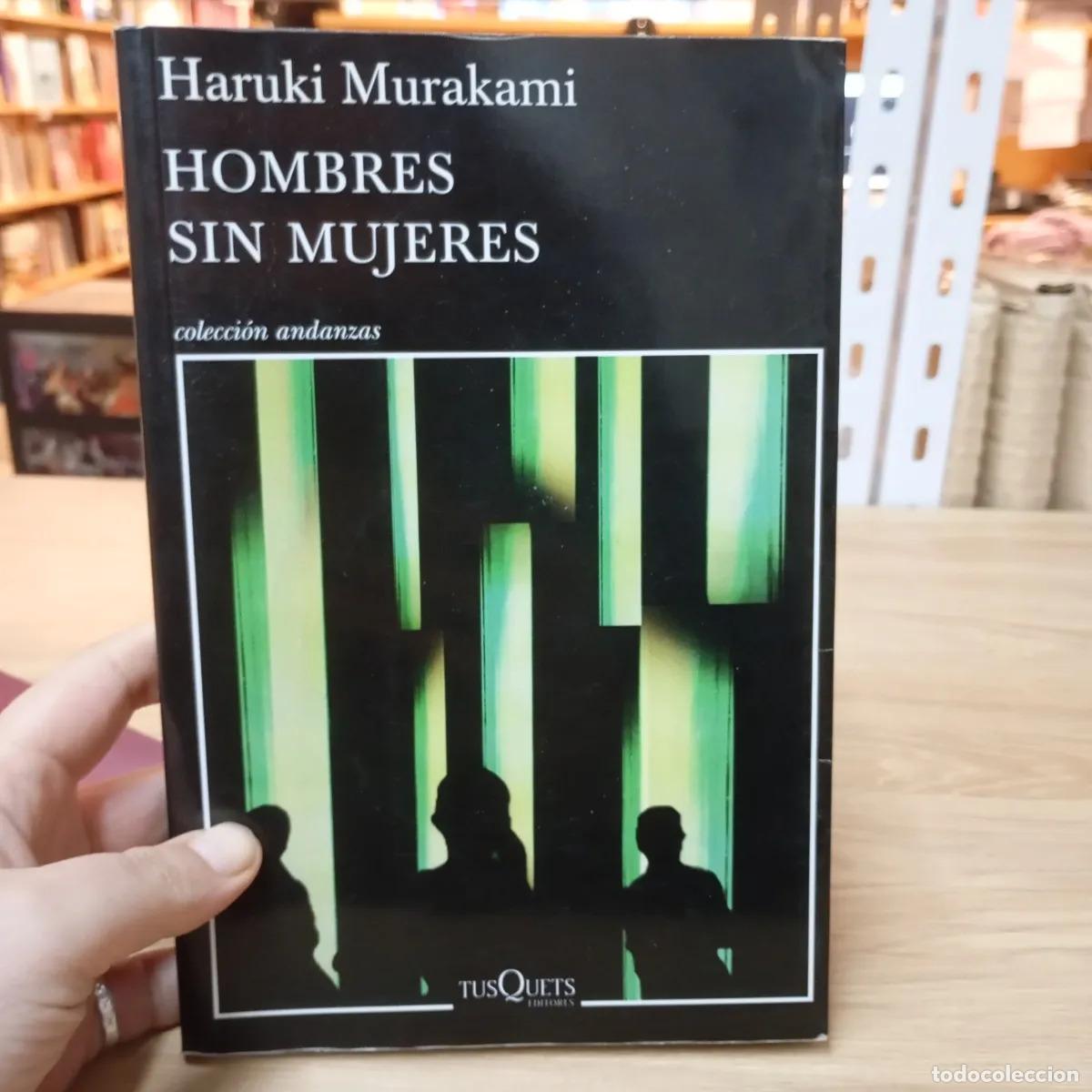 Libros: Hombres sin mujeres - Haruki Murakami - Foto 1