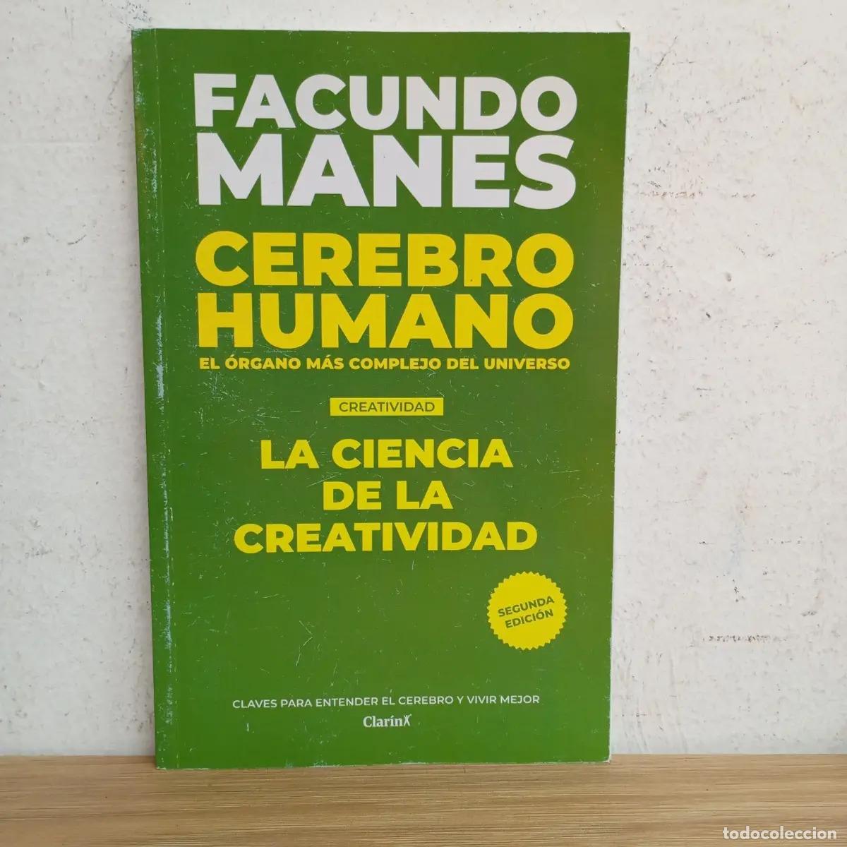 Libros: La ciencia de la creatividad - Facundo Manes - Foto 1