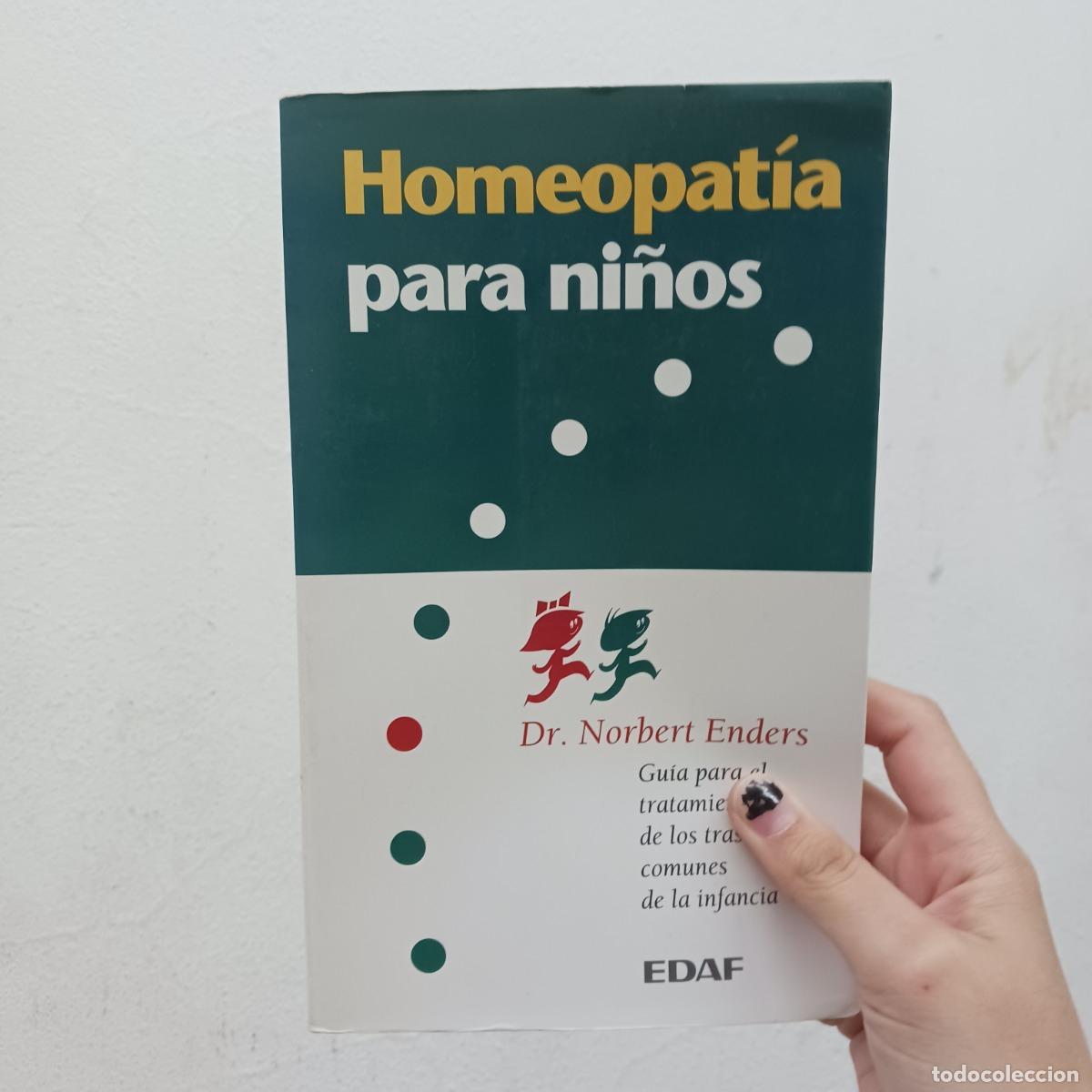 Libros: Homeopat&iacute;a para ni&ntilde;os - Norbert Enders - Foto 1