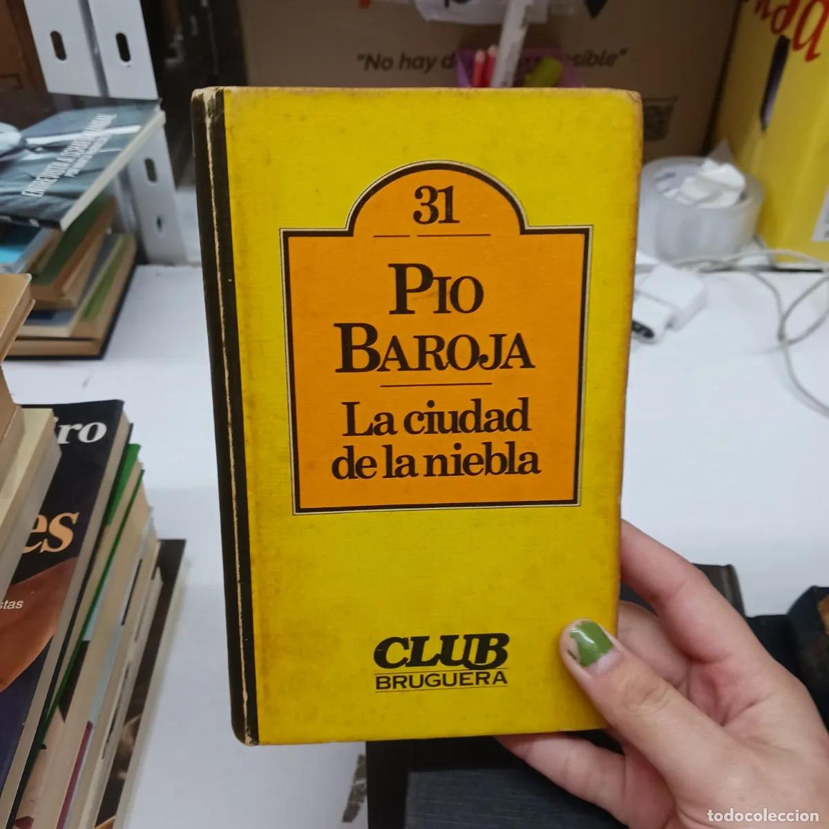 B&uuml;cher: La ciudad de la niebla (det.) - Pio Baroja
