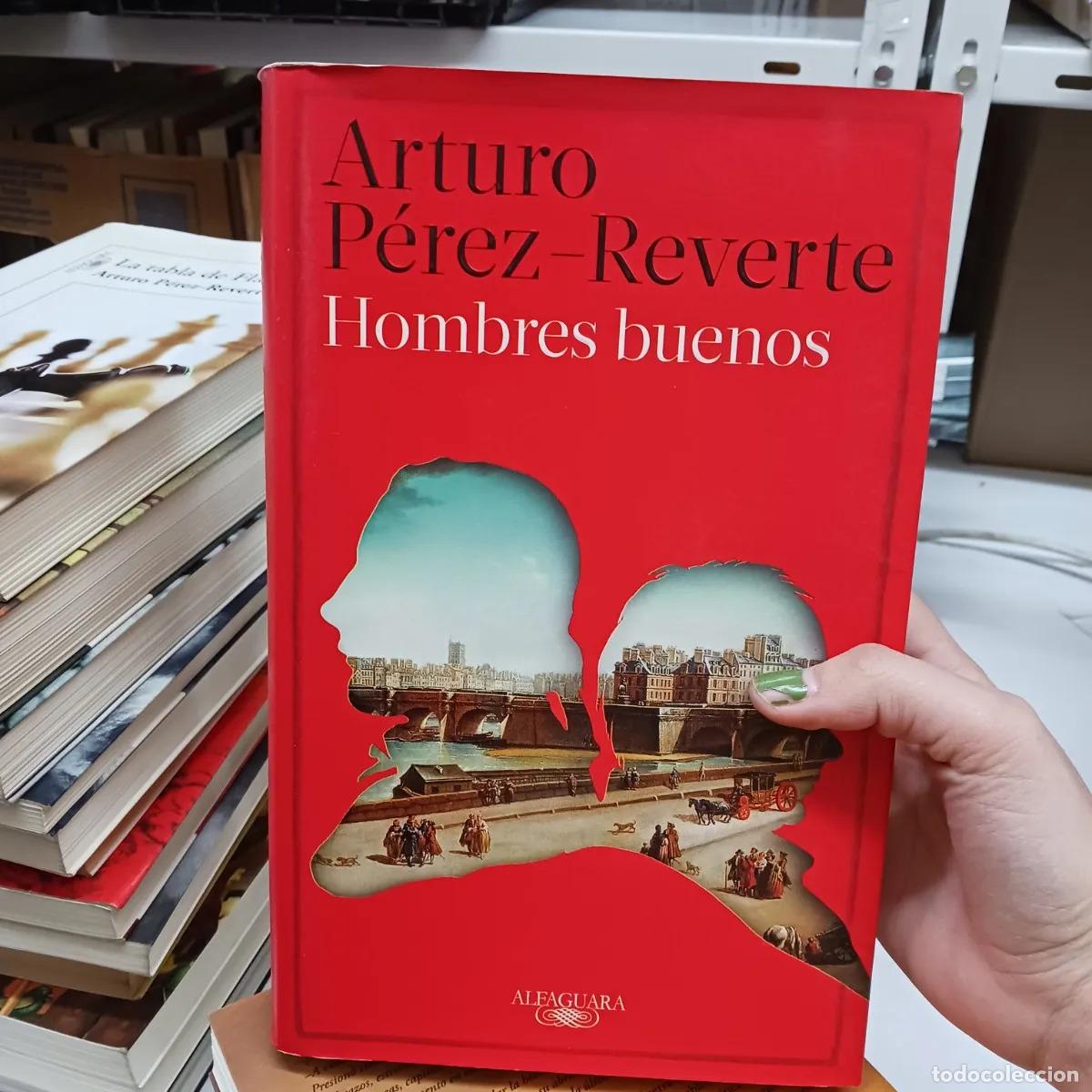 B&uuml;cher: Hombres buenos - Arturo Perez-Reverte