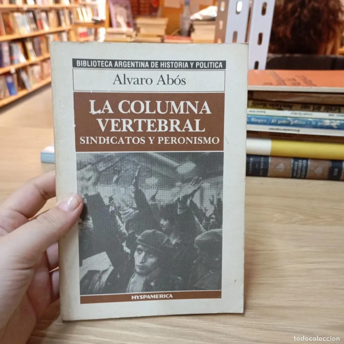 Libros: La columna vertebral - &Aacute;lvaro Ab&oacute;s - Foto 1
