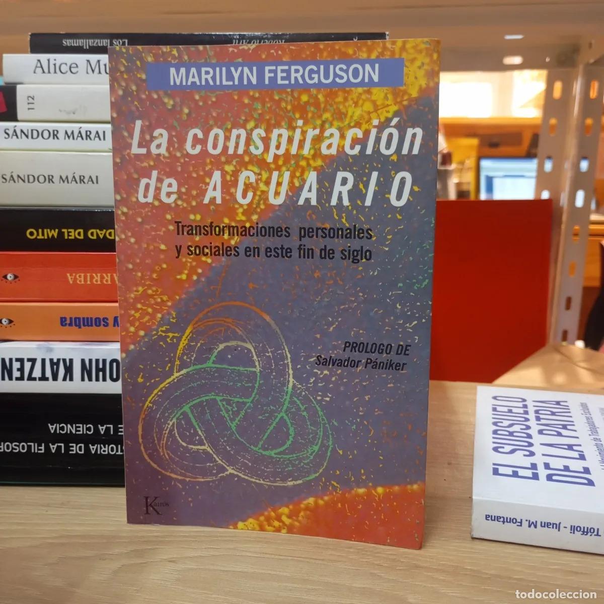 Libri di seconda mano: La conspiraci&oacute;n de Acuario - Marilyn Ferguson