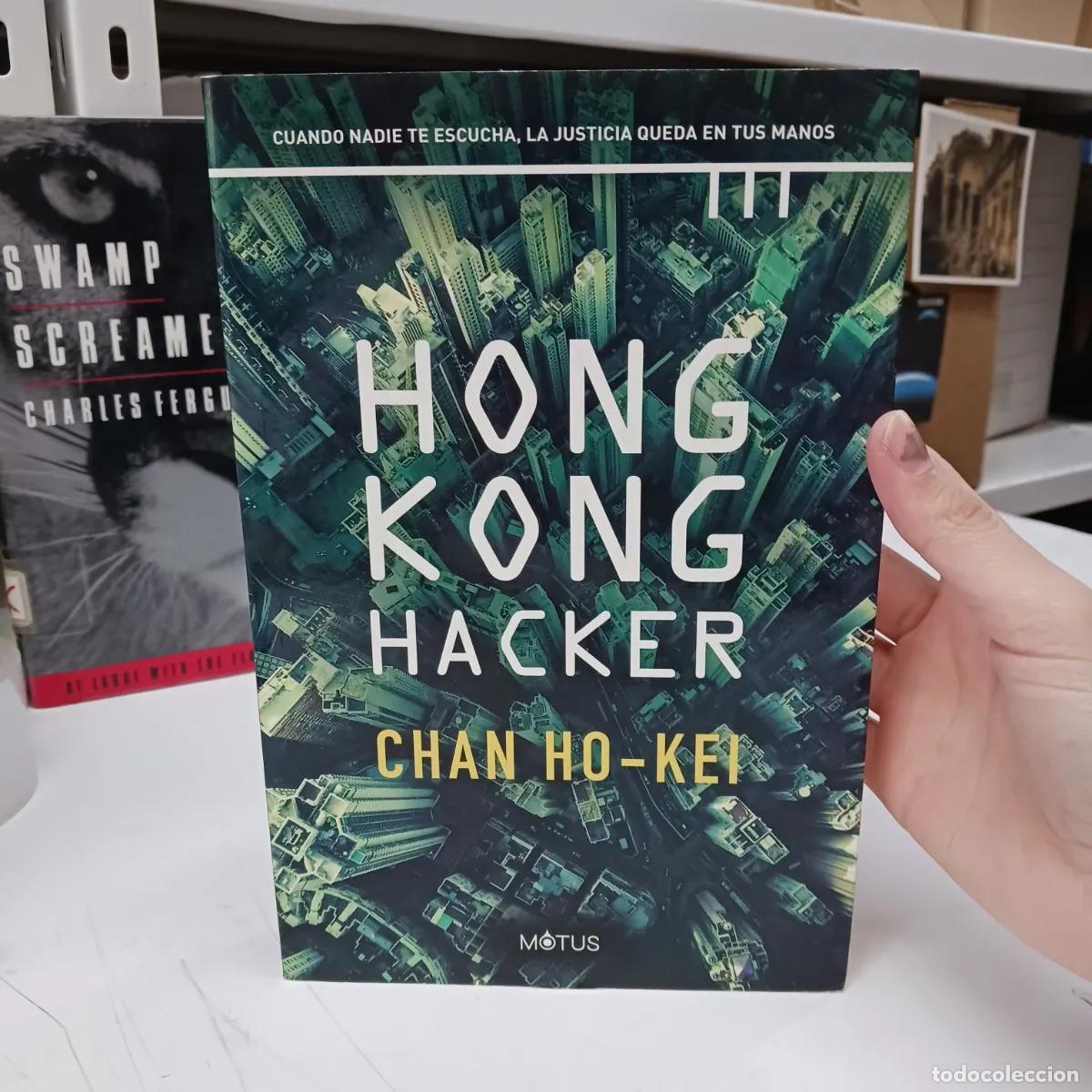 Libros: Hong Kong hacker - Chan HO.Kei - Foto 1