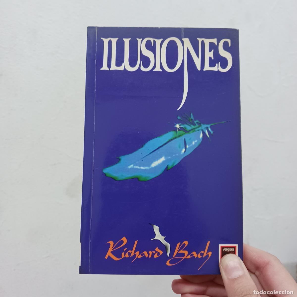 Libros: Ilusiones - Richard Bach - Foto 1