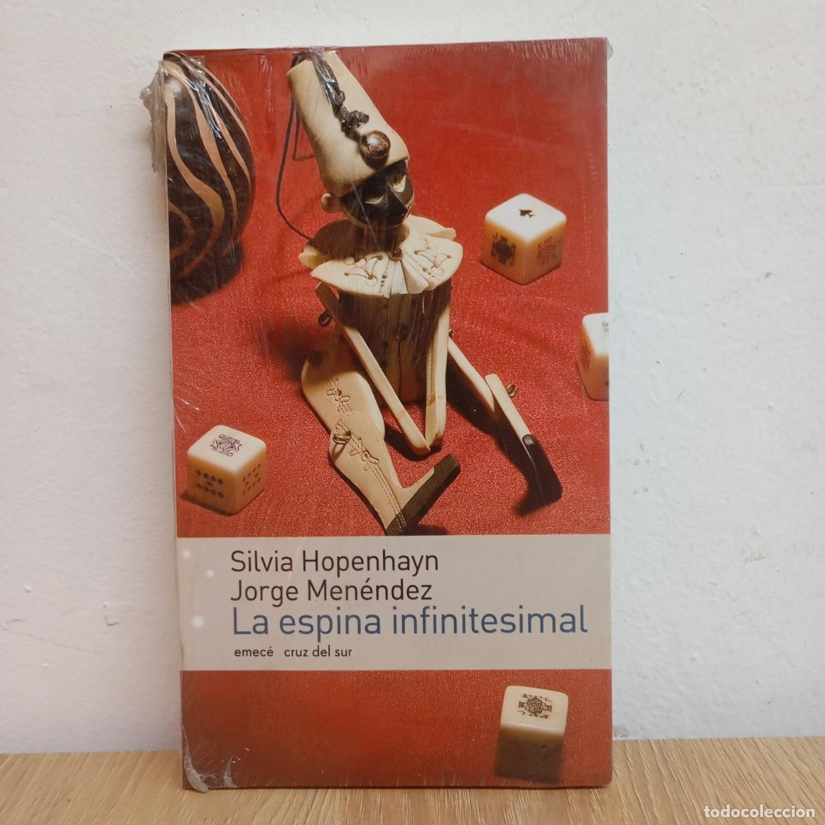 Libros: La espina infinitesimal - Hopenhayn, Men&eacute;ndez