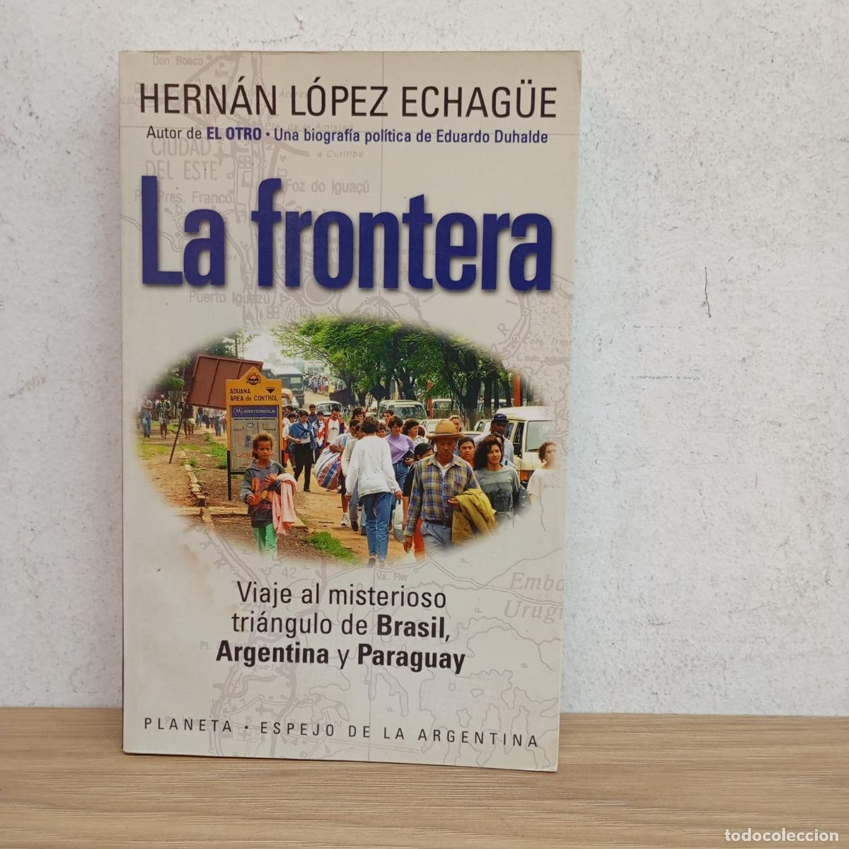Libros: La frontera (det) - Hern&aacute;n L&oacute;pez Echag&uuml;e - Foto 1