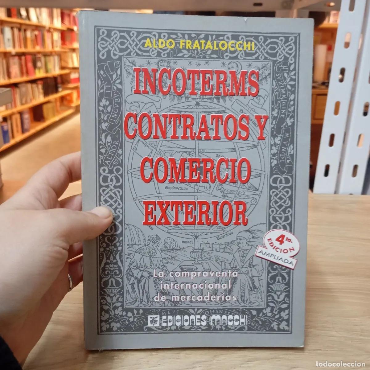 Libros: Incoterms contratos y comercio exterior - Aldo Fratalocchi