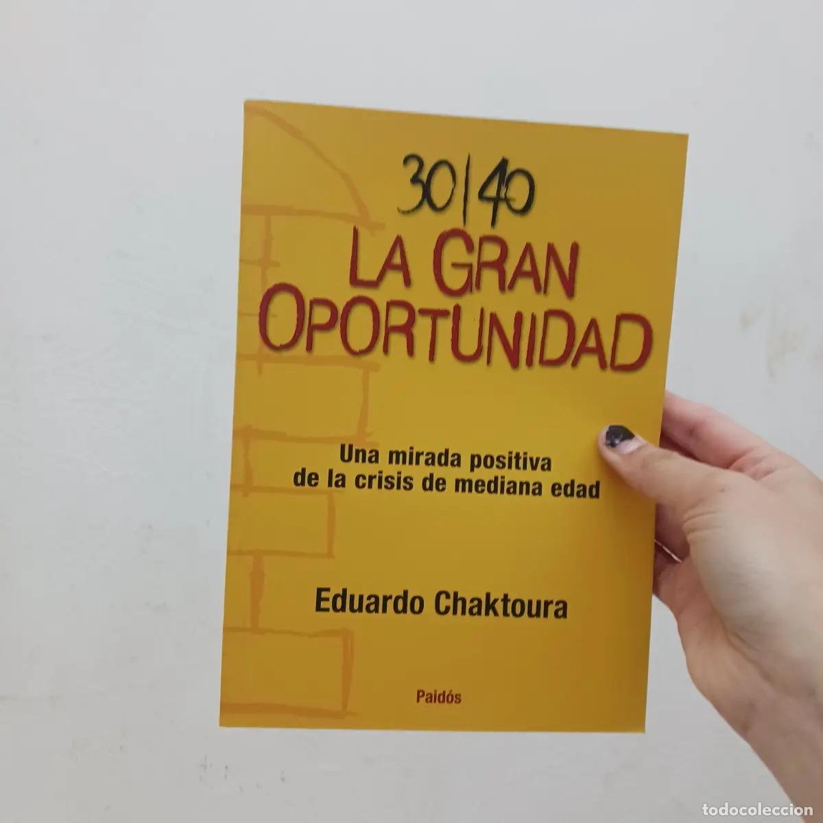 books: La gran oportunidad - Eduardo Chaktoura