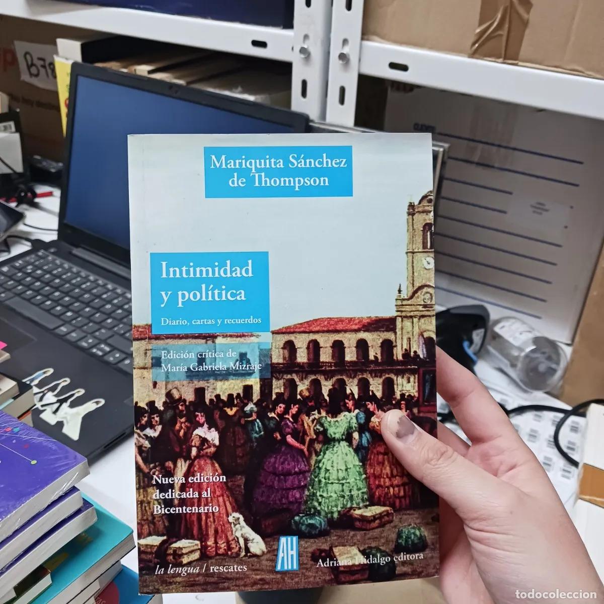 Libri di seconda mano: Intimidad y politica - Mariquita Sanchez de Thompson