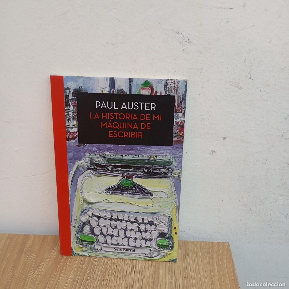 Libros: La historia de mi m&aacute;quina de escribir - Paul Auster