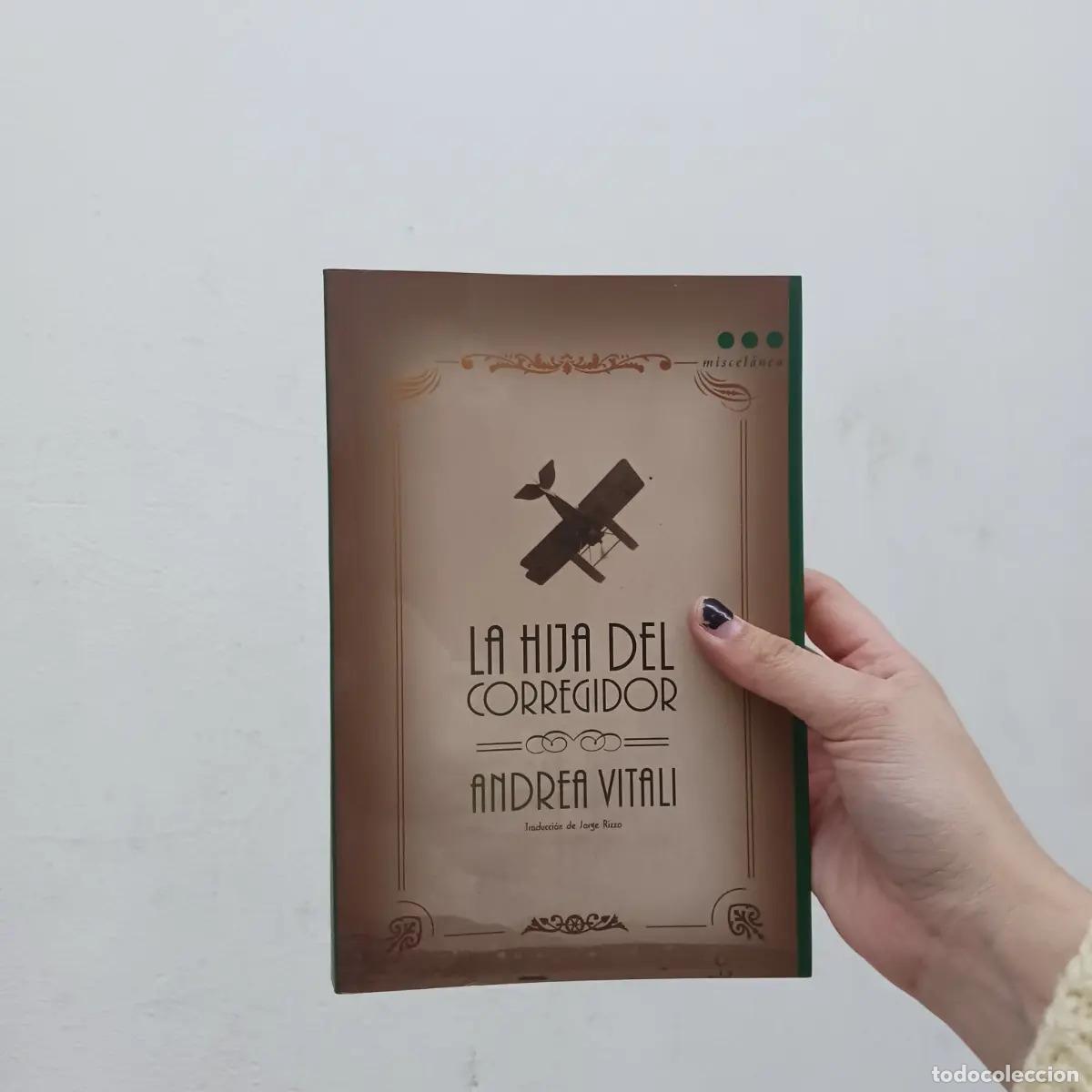 Libros: La hija del corregidor - Andrea Vitali