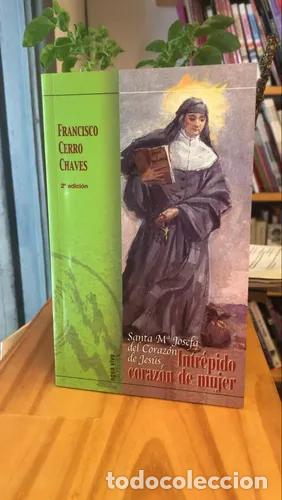 Libros: Intr&eacute;pido coraz&oacute;n de mujer - Francisco Cerro Chaves - Foto 1
