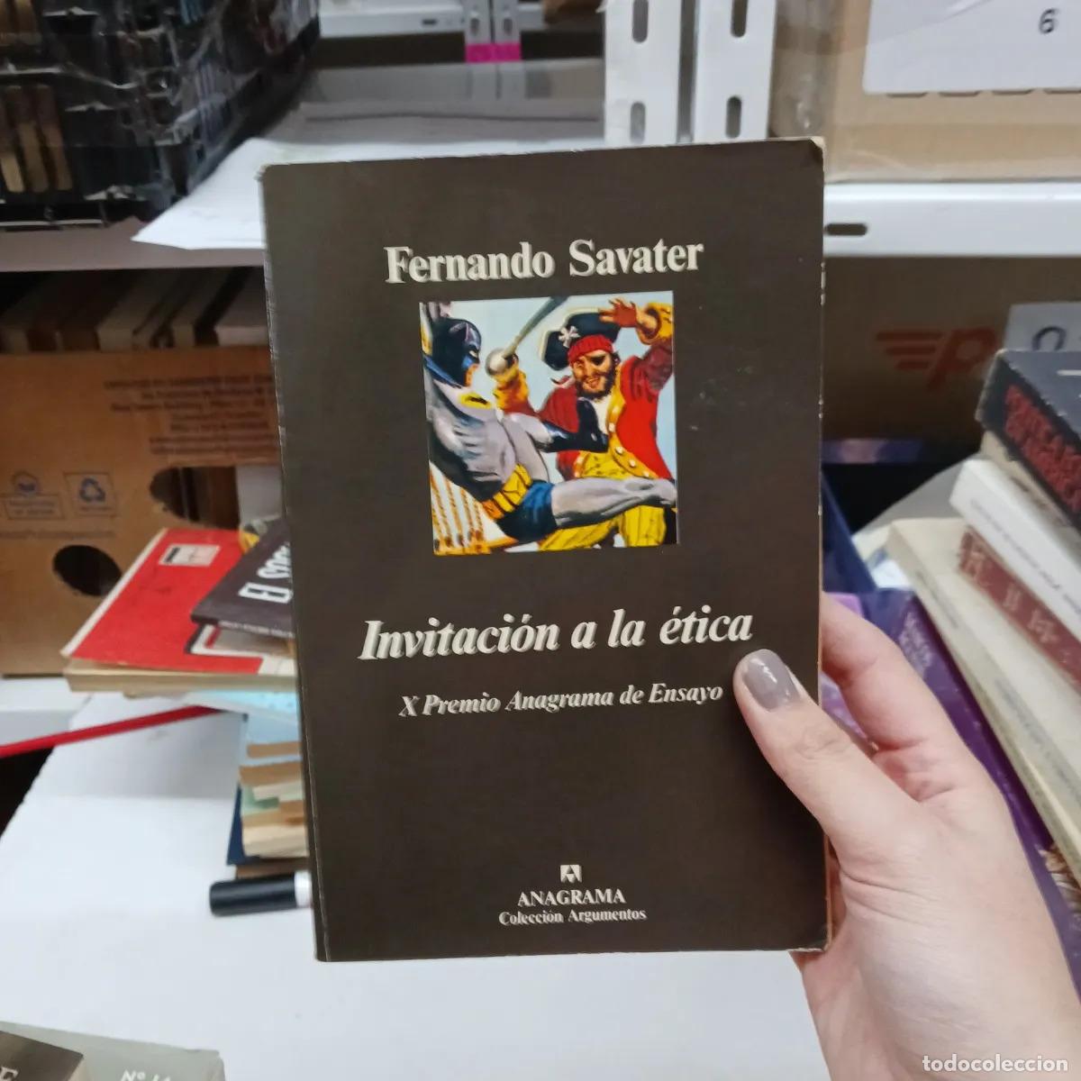 Libros: Invitacion a la etica (det.) - Fernando Savater