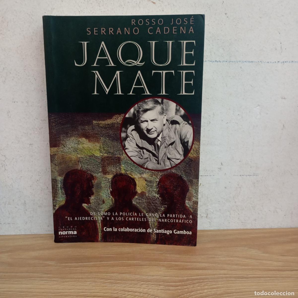 Libros: Jaque mate - Rosso Jos&eacute; Serrano Cadena - Foto 1