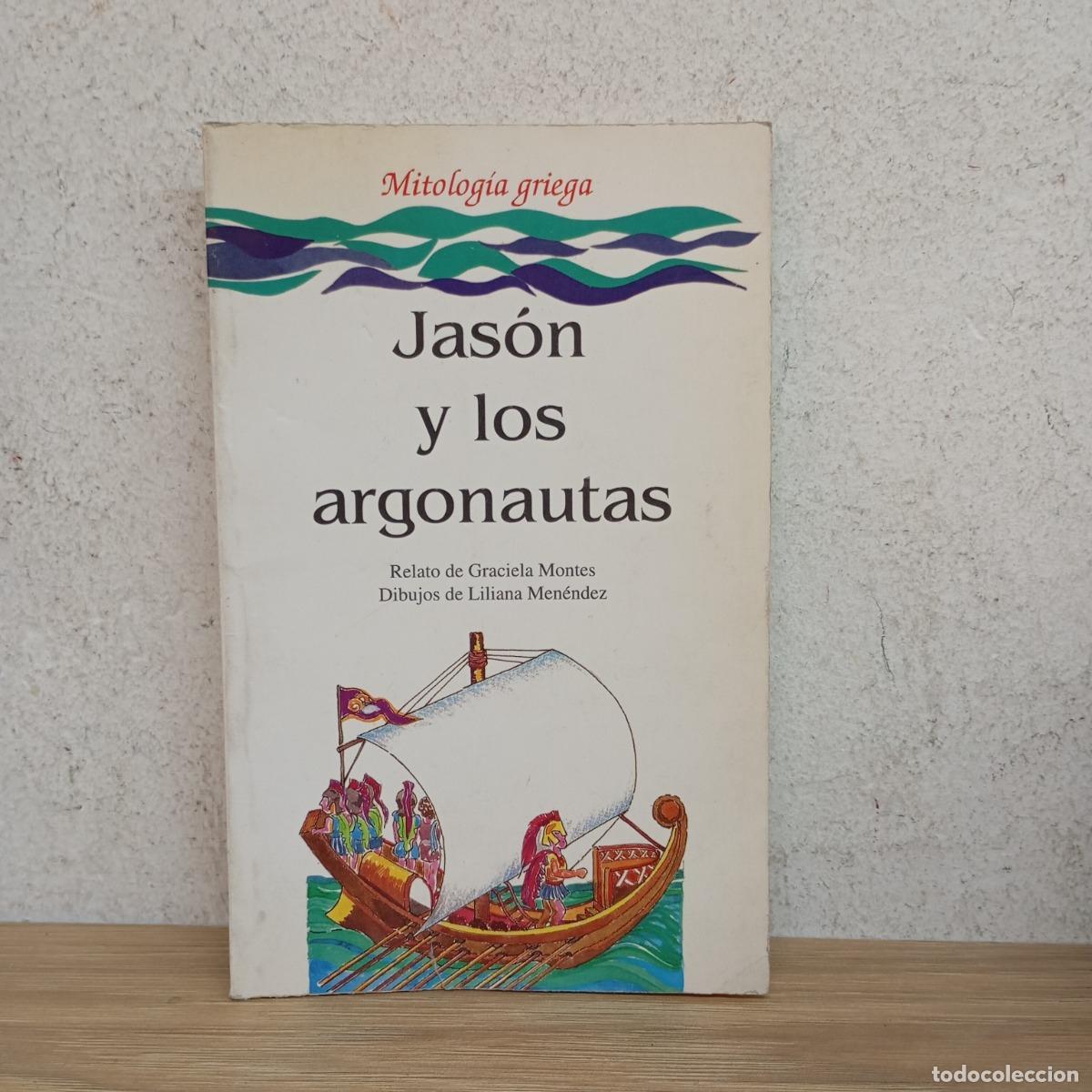 Libros: Jas&oacute;n y los argonautas - Graciela Montes - Foto 1
