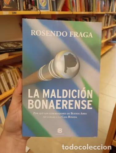 Libros: La maldici&oacute;n bonaerense - Rosendo Fraga - Foto 1