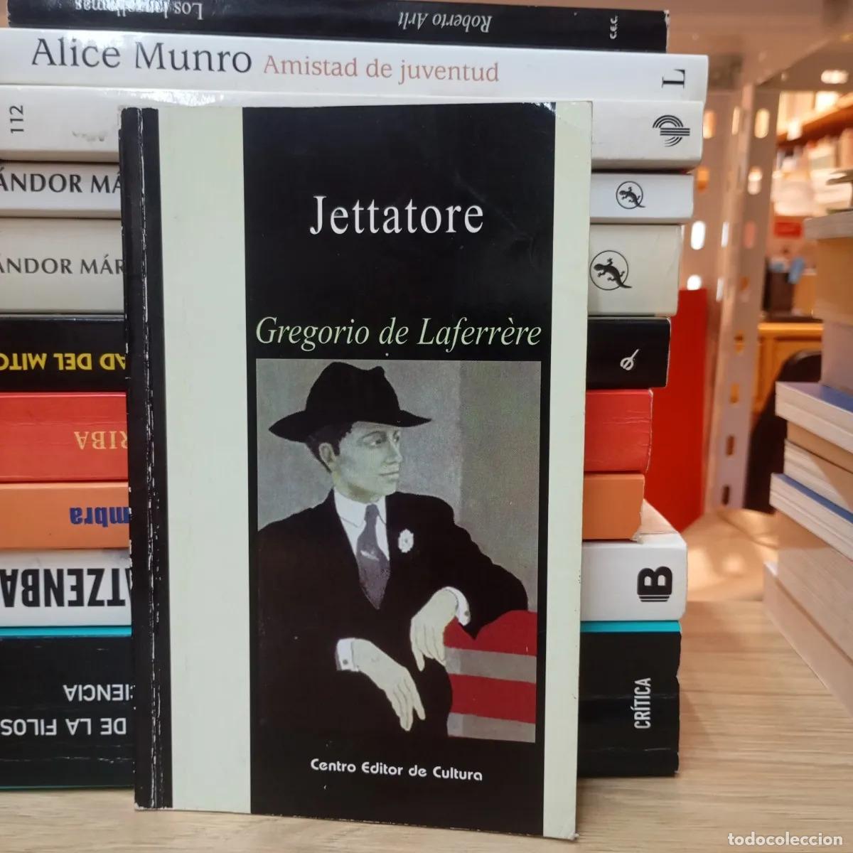 Libros: Jettatore - Gregorio de Laferrere - Foto 1