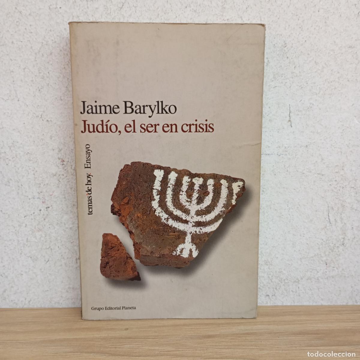 Libros: Jud&iacute;o, el ser en crisis - Jaime Barylko - Foto 1