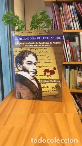 Libros: La melancol&iacute;a del extranjero - Mario Moliner