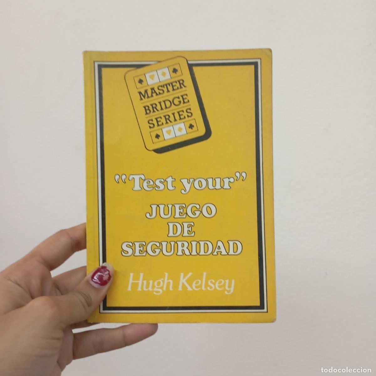 Libros: Juego de seguridad - Hugh Kelsey - Foto 1