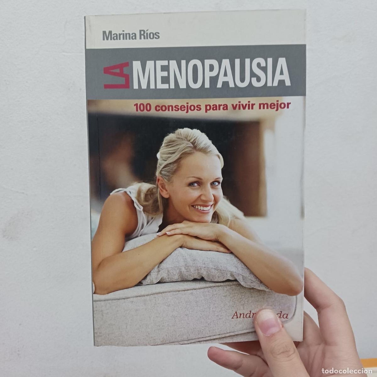 Libri di seconda mano: La menopausia: 100 consejos para vivir mejor - Marina R&iacute;os