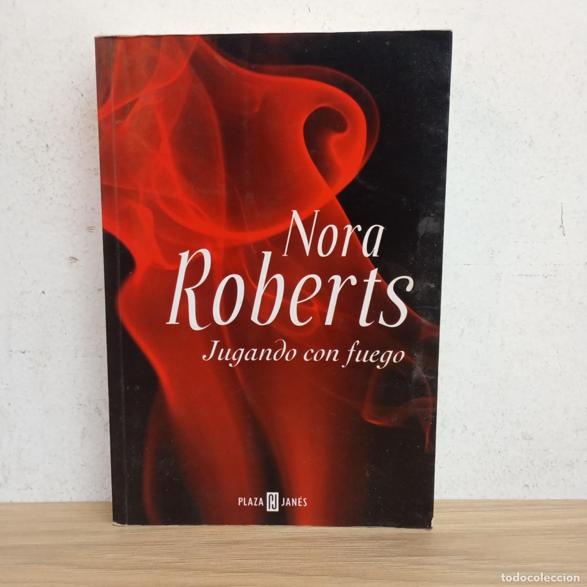 B&uuml;cher: Jugando con fuego - Nora Roberts