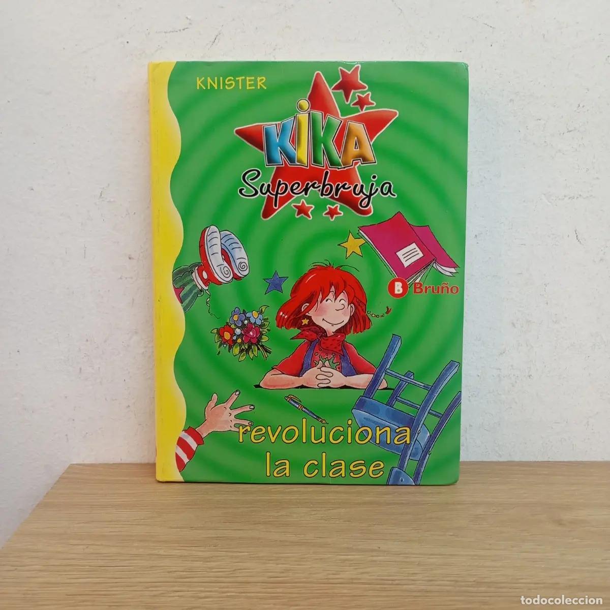 Libri di seconda mano: Kika superbruja revoluciona la clase - Knister